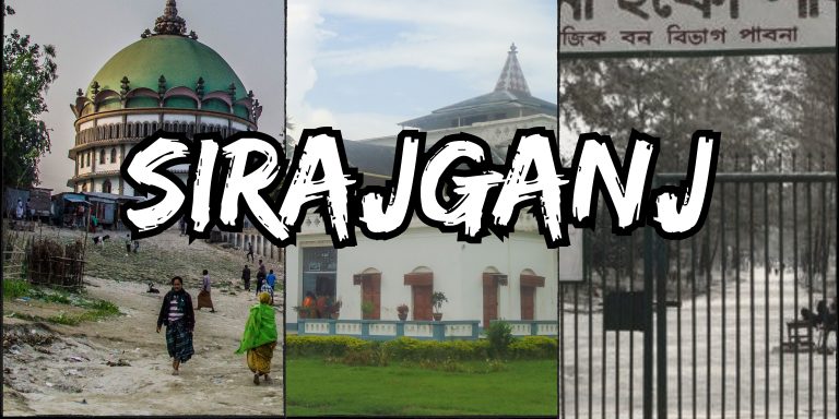 Top 3 Visiting Places in Sirajganj